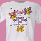 Mom is Wow T-Shirt